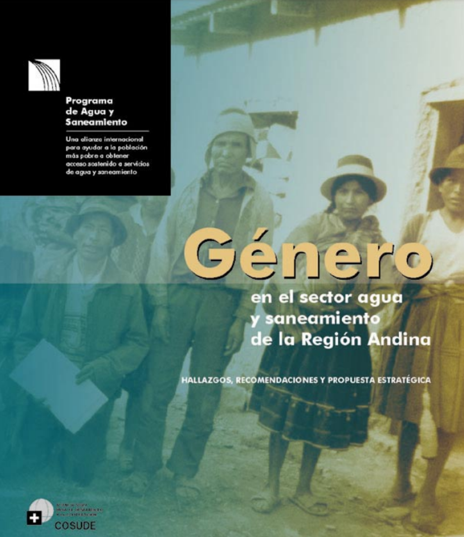 Este informe aborda la integración del enfoque de género en las políticas y prácticas del sector de agua y saneamiento en la región andina